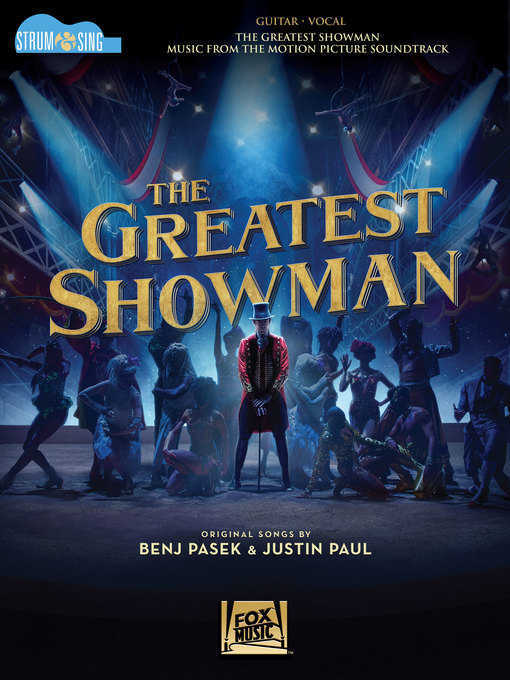 Title details for The Greatest Showman--Strum & Sing by Benj Pasek - Available